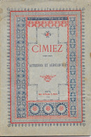 Livret Sur Le Monastère à Nice: Cimiez Autrefois Et Aujourd'hui - Impression Du Patronage St Pierre 1890 - Religión