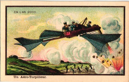 Carte En L'AN 2000 Un Aéro-Torpilleur  C1900 Flying Ship - Chromo Litho Hand Press Lithography S.F. Science Fiction - Vliegtuigen