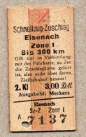 X01] BRD - Pappfahrkarte --  Schnellzug-Zuschlag Eisenach (1963) - Europe