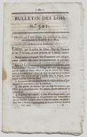 Bulletin Des Lois N°521 1822 Canal Saint-Maur (Marne)/Pont De Pierre à Rouen/Legs Corsi à Talasani Corse, Briotel Nancy - Décrets & Lois