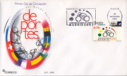 2005 , SOBRE DE PRIMER DIA , ED. 4184 - CAMPEONATOS DEL MUNDO DE CICLISMO EN CARRETERA , CYCLING - FDC