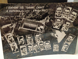 Cartolina I Campioni Del Torino Caduti A Superga  4 Maggio 1949 Cartolina Del 1958 Timbro Salone Dell'automobile - Kirchen