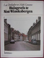Huisgevels Te Sint-Winoksbergen Door Luc Devliegher & Miek Goossens Frans Vlaanderen Westhoek Bergues Architectuur - Histoire