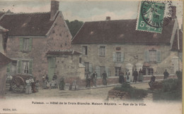 Puiseux En France : Hôtel De La Croix Blanche, Maison Mézière - Rue De La Ville - Puiseux En France