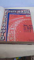 REVUE TOUTE LA RADIO - RECUEIL DES 12 NUMEROS DE L' ANNÉE 1938 - RELIURE EDITEUR FROTTÉE - INTERIEUR TRES BIEN - Audio-Visual