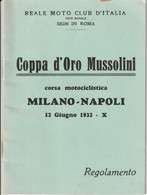 Libretto Regolamento - COPPA D'ORO MUSSOLINI - Corsa Motociclistica Milano - Napoli 1932 - War 1939-45