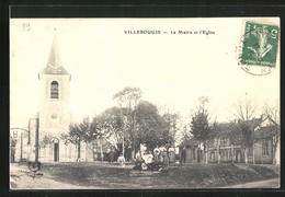 CPA Villebougis, La Mairie Et L`Eglise - Villebougis