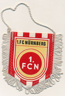 Football - FANION SPORTIF - 1. FC. NÜRNBERG - Uniformes Recordatorios & Misc