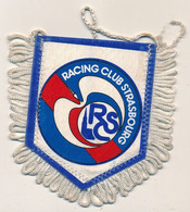 Football - FANION SPORTIF - RACING CLUB STRASBOURG - Kleding, Souvenirs & Andere