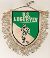 Football - FANION SPORTIF - U.S. LEGUEVIN - Habillement, Souvenirs & Autres