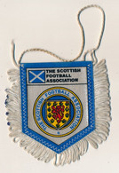 Football - FANION SPORTIF - THE SCOTTISH FOOTBALL ASSOCIATION - Uniformes Recordatorios & Misc