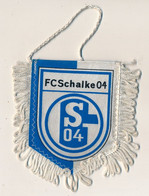 Football - FANION SPORTIF - FC SCHALKE 04 - Uniformes Recordatorios & Misc