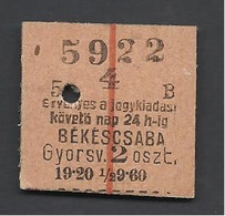 Hungary,  Békéscsaba, Local Train, "Half-Ticket",  '80s. - Europa