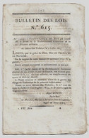 Bulletin Des Lois N°615 1823 Baron De La Rochefoucauld Gouverneur 12e Division Militaire/Martignac/Chastenet De Puységur - Décrets & Lois