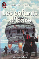 J'ai Lu N°799 - Les Enfants D'Icare - Arthur C. Clarke - 1988 TB - J'ai Lu