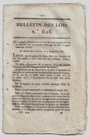 Bulletin Des Lois N°626 1823 Echange Blés étrangers Contre Farines/Ecole Ecclésiastique Saint-Pons Hérault/Sollies-Pont - Décrets & Lois