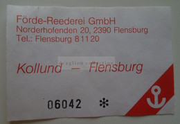 DT013   "Förde Reederei GmbH"  FLENSBURG  - Fahrschein   Ticket   Flensburg Kollund - Europe