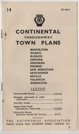 CONTINENTAL THROGHWAY TOWN PLANS ,THE AUTOMOBILE ASSOCIATION ,,MAPS ,BARCELONA,ZARAGOZA - Europe