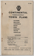 CONTINENTAL THROGHWAY TOWN PLANS ,THE AUTOMOBILE ASSOCIATION ,,MAPS ,AUXERRE ,VERSAILLES - Europe