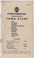 CONTINENTAL THROGHWAY TOWN PLANS ,THE AUTOMOBILE ASSOCIATION ,,MAPS ,ALBI , VICHY - Europe