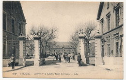 CPA - VIENNE (Isère) - Entrée De La Caserne Saint Germain - Vienne