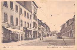 69 - LYON / QUARTIER DU GRAND TROU - ROUTE DE VIENNE - Lyon 8