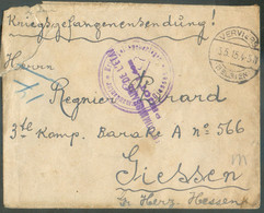 Kriegsgefangenensendung Lettre De VERVIERS  3.5.1915 Vers Giessen + Cachets Violets  Commissaire De L'Etat Léon PRIJOT + - Prisioneros