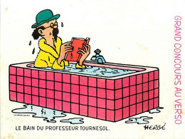 TINTIN * Le Bain Du Professeur Tournesol ! * HERGE Hergé Tintin * Doc Publicitaire Ancien Autocollant La Vache Qui Rit - Comics