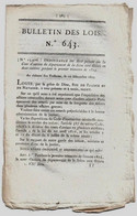 Bulletin Des Lois N°643 1823 Roque De Saint-Prégnan Avignon/Asa Bullard Casper Havre/Martinet Orquevaux Cul-du-cerf - Décrets & Lois