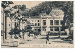 CPA - ALLEVARD (Isère) - L'Etablissement Thermal Et Le Casino - Allevard