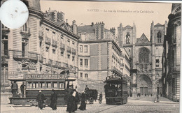 44 - Très Belle Carte Postale Ancienne De   Nantes  La Rue De Chateaudun Et La Cathédrale - Nantes