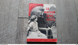 La Maison Sans Soleil De Georges Sim Pseudo De Simenon 1954 Collection Roman D'amour - Simenon