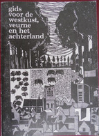 Gids Voor Westkust Veurne En Het Achterland Door G. DALLE De Panne Koksijde Nieuwpoort Lo Beauvoorde Abdij Kasteel Molen - Histoire