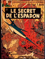 Edgar P. Jacobs - Le Secret De L' Espadon - Tome 1 -  Éditions DARGAUD - (  1970 ) . - Blake & Mortimer