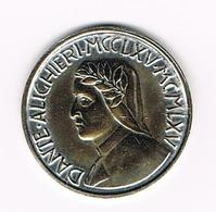 &-  TOKEN  DANTE - ALICHIERI - MCCLXV- MCMLXV - Souvenir-Medaille (elongated Coins)