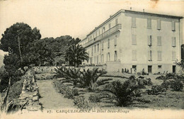 Carqueiranne * Hôtel Beau Rivage - Carqueiranne