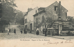 Pré St Gervais Regard Et Rue De Bagnolet - Le Pre Saint Gervais