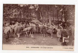 LOUHANS (SAONE & LOIRE) * JOUR DE FOIRE * éditeur F. Besson * VACHES * AGRICULTEURS * Carte N° 330 - Fiere