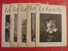 5 N° De "La Famille" 1898. Mode Dentelle Broderie Gravures Rembrandt Marcoux Boquet Sylvestre Kaub Den Bos Corbineau - Magazines - Before 1900