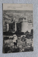 Saint Saturnin, Le Château, Puy De Dôme 63 - Autres & Non Classés