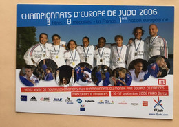 JUDO - CHAMPIONNATS D'EUROPE DE JUDO 2006 - Equipe Masculines Et Féminines... - Kampfsport