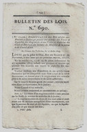 Bulletin Des Lois N°690 1824 Pensions Et Secours Aux Veuves Et Orphelins Des Magistrats.../Avoués Tribunal De Provins - Décrets & Lois