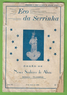 Felgueiras - Eco Da Serrinha De 3 De Julho De 1955 - Portugal (danificado) - Allgemeine Literatur