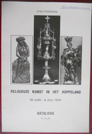 RELIGIEUZE KUNST IN HET HOPPELAND Tentoonstelling 1979 Cataloog Door W. Tillie Poperinge Westhoek Ieper - Histoire