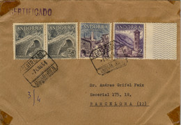 1964 , ANDORRA  - CORREO ESPAÑOL , SOBRE CERTIFICADO A BARCELONA , ED. 60 X 2 , 62 , 63 - Brieven En Documenten