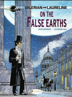 BD VALERIAN  AND LAURELINE, SUR LES TERRES TRUQUEES, ON THE FALSE EARTHS ( MEZIERES CHRISTIN ) LIVRE NEUF EN TTB ETAT, - Otros Editores