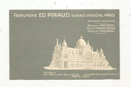 Cp , Publicité ,parfumerie Ed. PINAUD , Paris, Bouquet Du Pavillon De L'ITALIE ,exposition Universelle ,Paris 1900 - Reclame