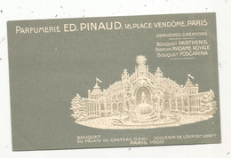 Cp , Publicité ,parfumerie Ed. PINAUD , Paris, Bouquet Du Palais Du Chateau D'eau ,exposition Universelle ,Paris 1900 - Advertising
