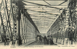 Langon * Le Nouveau Pont Métallique Sur La Garonne * Attelage - Langon