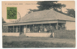 CPA - GUINÉE - BOKÉ - L'Hopital - Cachet Complaisant "Kindia - Guinée Française" - Französisch-Guinea